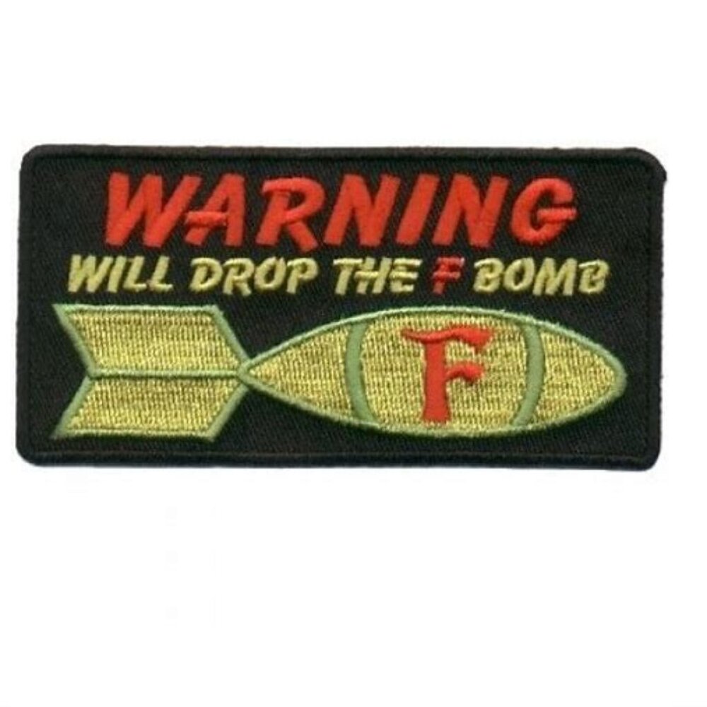 Hot Leathers Unisex WARNING Will Drop the F Bomb 3.75"x2" Embroidered Patch